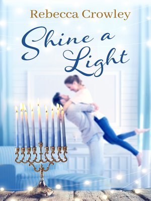 Shine a Light: Orchard Hill, Book 1 - ebook